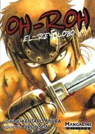 OH-ROH. EL REY LOBO #01