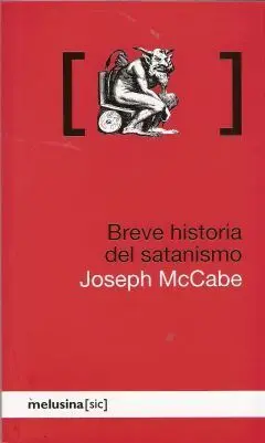 BREVE HISTORIA DEL SATANISMO