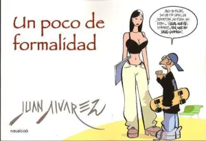 UN POCO DE FORMALIDAD