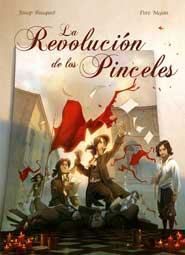 LA REVOLUCION DE LOS PINCELES