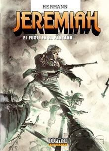 JEREMIAH #22. EL FUSIL EN EL PANTANO