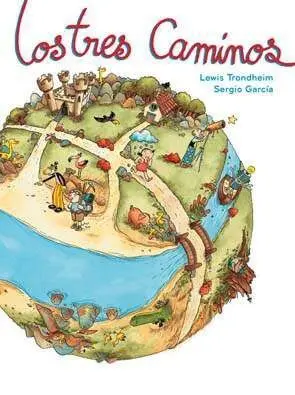 LOS TRES CAMINOS