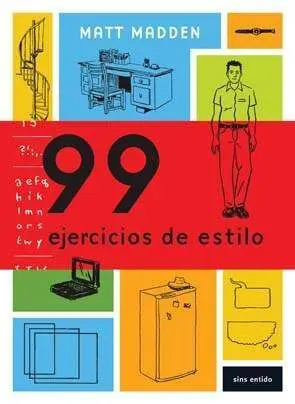 99 EJERCICIOS DE ESTILO