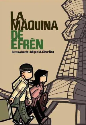 LA MAQUINA DE EFREN