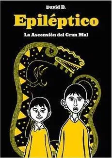 EPILEPTICO. LA ASCENSION DEL GRAN MAL