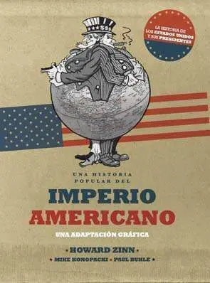 HISTORIA POPULAR DEL IMPERIO AMERICANO