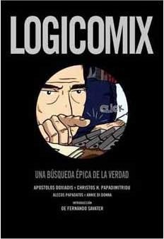 LOGICOMIX. UNA BUSQUEDA EPICA DE LA VERDAD