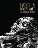 BRECCIA & LOVECRAFT. LOS MITOS DE CTHULHU