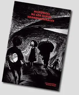 HISTORIAS DE LOS NIÑOS SOBRENATURALES