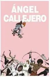 ANGEL CALLEJERO