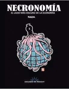 NECRONOMIA. EL LADO MAS OSCURO DE LA ECONOMIA