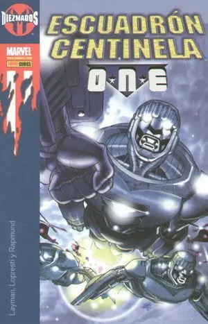 DIEZMADOS: ESCUADRON CENTINELA ONE