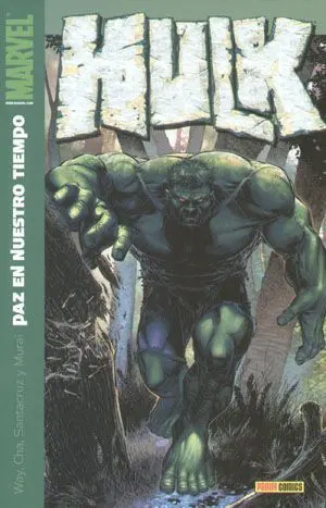 HULK #08. PAZ EN NUESTRO TIEMPO