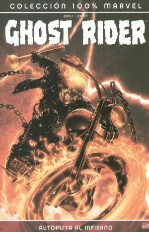 GHOST RIDER #01: AUTOPISTA AL INFIERNO
