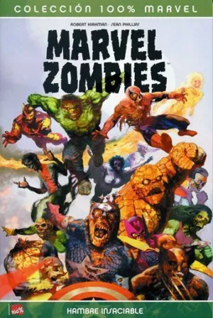 MARVEL ZOMBIES #01. HAMBRE INSACIABLE