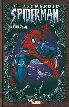 EL ASOMBROSO SPIDERMAN POR STRACZYNSKI #01