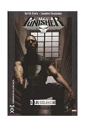 MAX PUNISHER #05. LOS ESCLAVISTAS