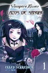 VAMPIRE KISSES. LAZOS DE SANGRE #01