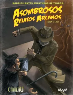 EL RASTRO DE CTHULHU JDR: ASOMBROSOS RELATOS ARCANOS
