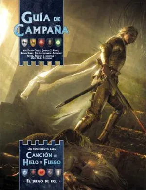 CANCION DE HIELO Y FUEGO JDR: GUIA DE CAMPAÑA