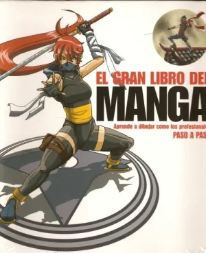 EL GRAN LIBRO DEL MANGA PASO A PASO