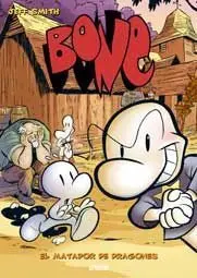BONE VOL.04. EL MATADRAGONES