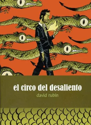 EL CIRCO DEL DESALIENTO