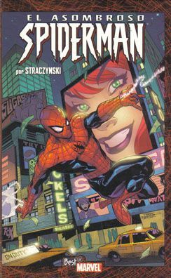 EL ASOMBROSO SPIDERMAN POR STRACZYNSKI #03