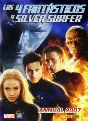 LOS 4 FANTASTICOS Y SILVER SURFER ANUAL 2007