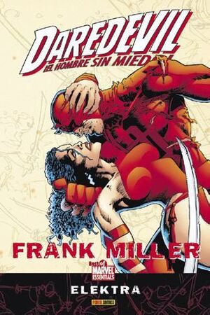 DAREDEVIL DE FRANK MILLER: ELEKTRA