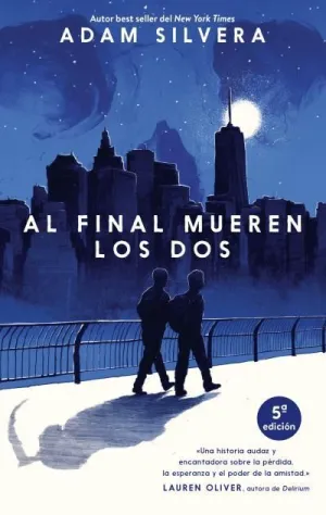 AL FINAL MUEREN LOS DOS (5ª EDICIÓN)