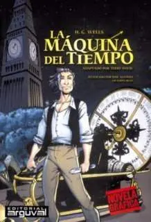 LA MAQUINA DEL TIEMPO NOVELA GRAFICA