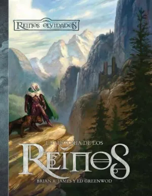 DD3: REINOS OLVIDADOS: LA HISTORIA DE LOS REINOS