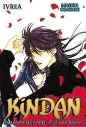 KINDAN: LA LLAMA QUE ARDE EN EL CORAZON