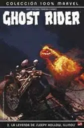 GHOST RIDER #02. LA LEYENDA DE SLEEPY HOLLOW, ILLINOIS
