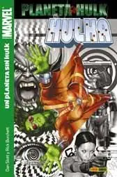 HULKA #06. UN PLANETA SIN HULK