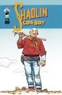 SHAOLIN COWBOY