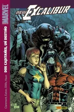 NEW EXCALIBUR #004. DOS CAPITANES, UN DESTINO