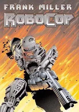 ROBOCOP DE FRANK MILLER