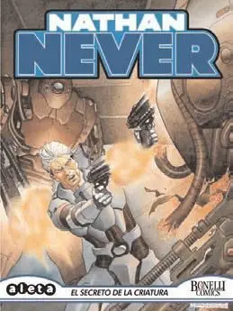 NATHAN NEVER #34 EL SECRETO DE LA CRIATURA