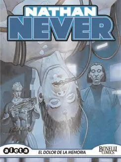 NATHAN NEVER #35 EL DOLOR DE LA MEMORIA
