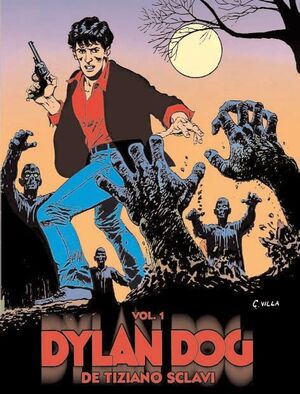 DYLAN DOG DE TIZIANO SCLAVI VOL. 01