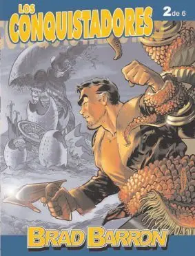 BRAD BARRON #02: LOS CONQUISTADORES