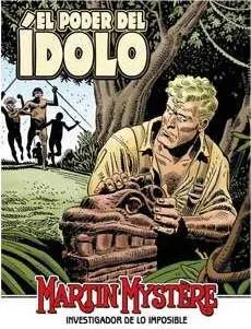 MARTIN MYSTERE: EL PODER DEL IDOLO