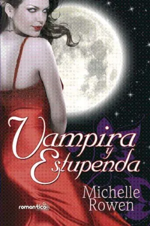 VAMPIRA Y ESTUPENDA