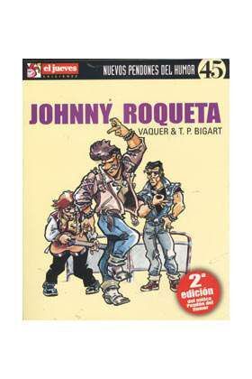 NUEVOS PENDONES DEL HUMOR #45: JOHNNY ROQUETA