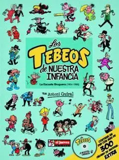 LOS TEBEOS DE NUESTRA INFANCIA. LA ESCUELA BRUGUERA (1964-1986)