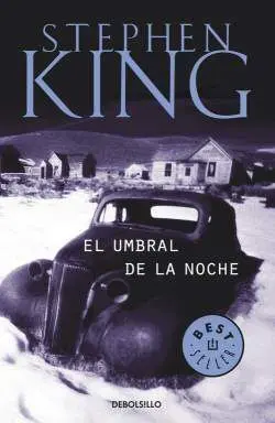 STEPHEN KING: EL UMBRAL DE LA NOCHE
