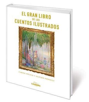 EL GRAN LIBRO DE LOS CUENTOS ILUSTRADOS