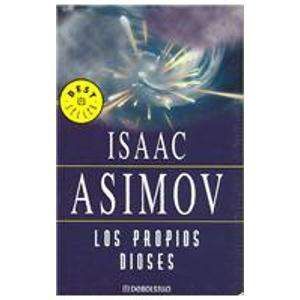 LOS PROPIOS DIOSES (BOLSILLO)